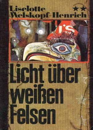 [Das Blut des Adlers 02] • Licht über weißen Felsen